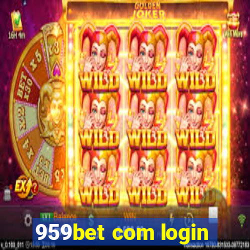 959bet com login